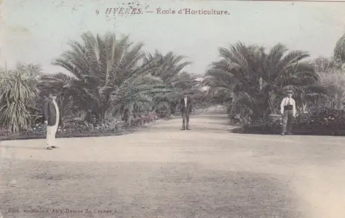 FRANKREICH - Hyères - Ecole d'Horticulture 1913