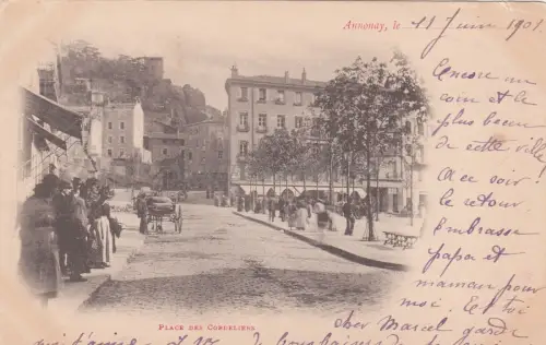 FRANKREICH - Annonay - Place des Cordeliers 1901
