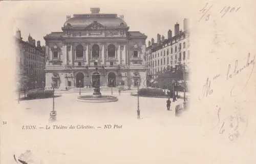 FRANKREICH - Lyon - Le Theatre des Celestins 1901