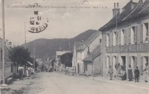 FRANKREICH - Monestier de Clermont - La Grand Rue Sud 1924