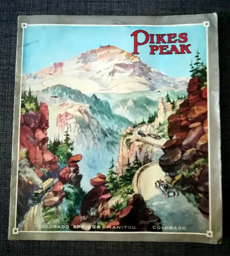 PIKES PEAK - Colorado Springs Manitou - Prospekt mit Karte und Fotos