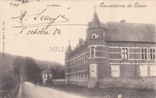 BELGIEN - Freyr - Le Chateau - Environs de Leuze 1904