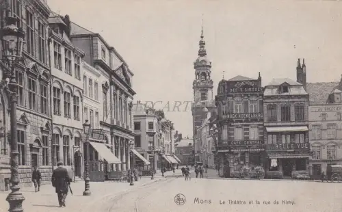 BELGIEN - Mons - Le Theatre et la Rue de Nimy