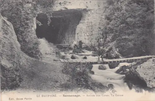 FRANKREICH - Dauphiné - Sassenage - Arrivée aux des Cuves, le Germe