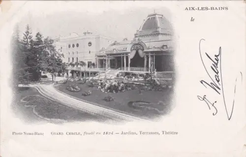 FRANKREICH - Aix-les-Bains - Grand Cercle - Gärten, Terrassen, Theater