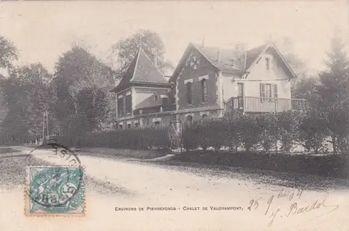 FRANKREICH - Pierrefonds - Chalet de Vaudampont 1904
