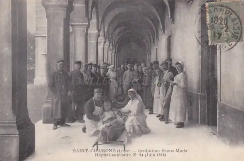 FRANKREICH - Saint-Chamond - Hòpital auxiliaire - WWI 1917