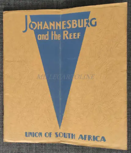JOHANNESBURG UND DAS RIFF - Südafrika, Touristenbroschüre mit Fotos 1933