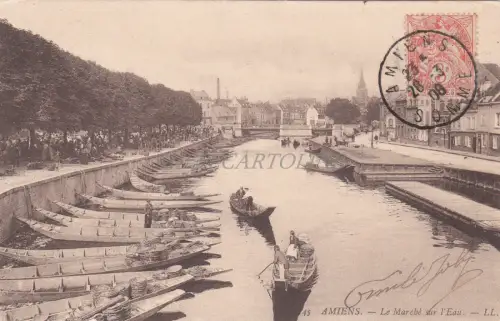 FRANKREICH - Amiens, Le Marché sur l'Eau 1908
