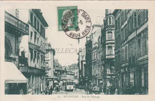FRANKREICH - Mulhouse, Rue du Sauvage 1928