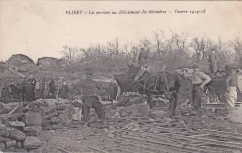 FRANKREICH - Flirey, Les ouvriers au dèblaiement des decombres, Guerre 1914-18 WWI