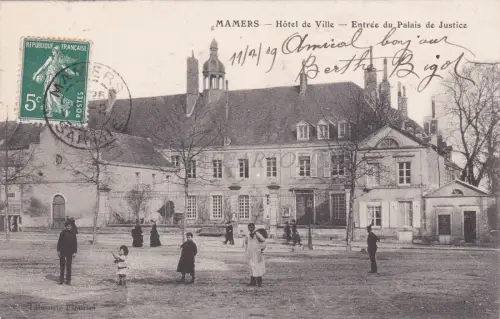 FRANKREICH - Mamers, Hotel de Ville, Eingang zum Justizpalast 1909