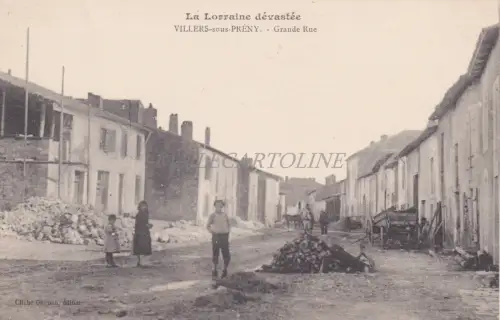 FRANKREICH - Verwüstetes Lothringen, Villers sous Prény, Grande Rue WWI