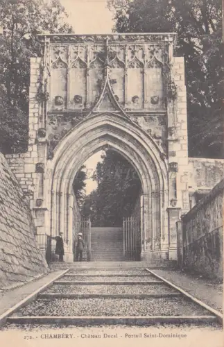 FRANKREICH - Chambéry - Chateau Ducal, Portail Saint-Dominique
