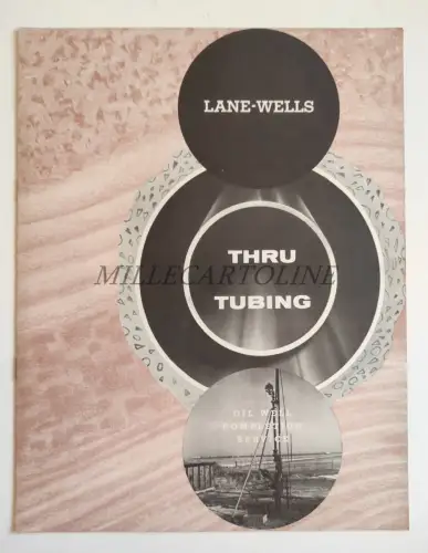 LANE WELLS COMPANY HOUSTON TEXAS - Thru Tubing