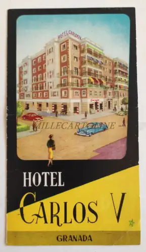 GRANADA SPANIEN - Hotel Carlos V, Prospekt mit Karte und Illustrationen