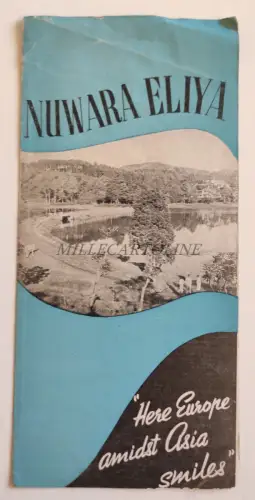 NUWARA ELIYA SRI LANKA - Hier Europa inmitten Asiens Lächeln - Touristenprospekt