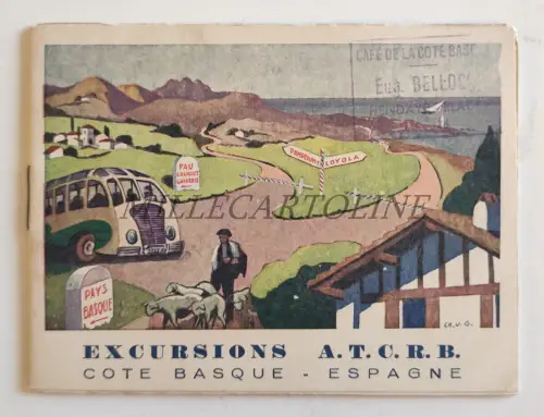 SPANIEN - Excursions A.T.C.R.B., Cote Basque - Espagne - Touristic Booklet 1952