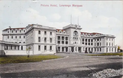 MOSAMBIK - Polana Hotel - Lourenco Marques 1926
