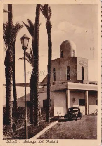 LIBYEN - Tripolis - Albergo del Mehari 1941