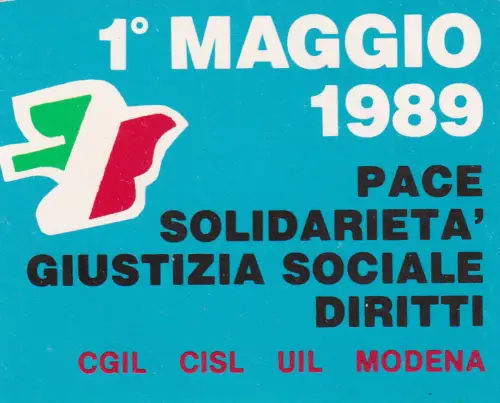 POLITIK - Aufkleber - 1. Mai 1989 CGIL CISL UIL Modena