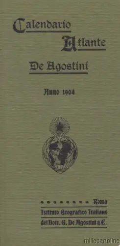 § KLEINER KALENDER-ATLAS DES AGOSTINI Faksimile von 1904 Nachdruck von 1995
