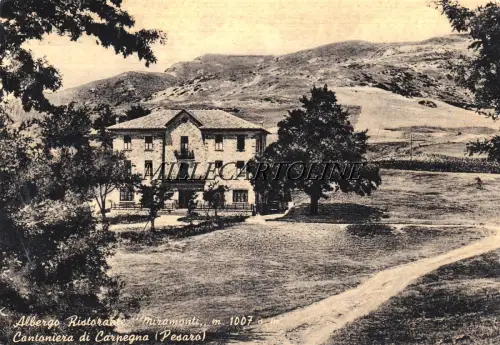 CANTONIERA DI CARPEGNA: Albergo Ristorante Miramonti 1957