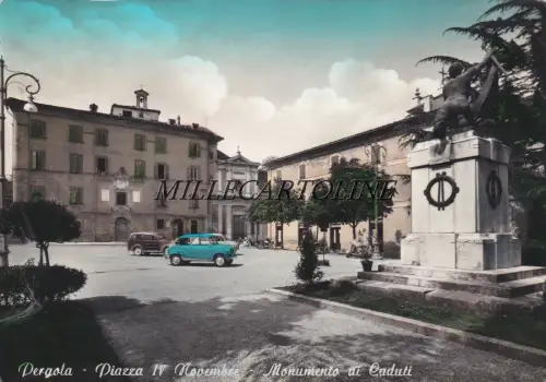 PERGOLA: Piazza IV Novembre - Gefallenendenkmal 1964