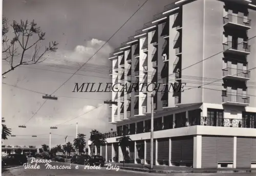 GEWICHT: Viale Marconi und Hotel Brig 1957