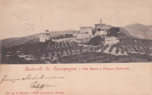 FIUGGI - Anticoli di Campagna - Villa breda e Palazzo Comunale 1903