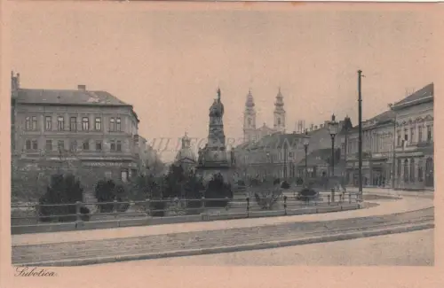 SERBIEN - Szabadka Subotica, Ansicht, Postkarte 3