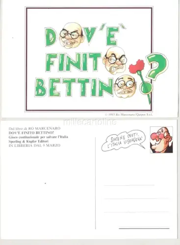 1993 öffentliche Postkarte. aus dem Buch von RO MARCENARO, wo ist BETTINO gelandet? (CRAXI)