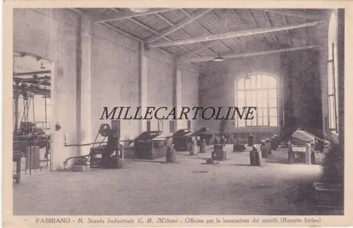 FABRIANO: R. Scuola Industriale G.B. Miliani - Metallbearbeitungswerkstatt