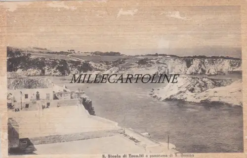 St. NICOLA DI TREMITI: und Panorama von S. Domino