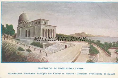 POSILLIPO: Das Mausoleum - Associaz. Naz. Familien der Kriegsgefallenen