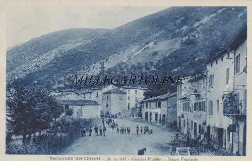 SERRAVALLE DEL CHIENTI: Öffentliche Gärten und Hauptplatz 1932