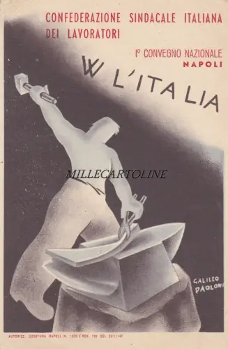 NEAPEL 1947 - DER NATIONALE GEWERKSCHAFTSKONGRESS DIS. PAOLONI