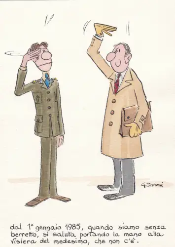 Handbemalt: Militärgruß ohne Mütze. Skizze von G. Danesi