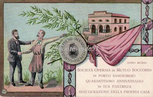 PORTO SAN GIOGIO 1906 - 40. JAHRESTAG DER ARBEITERGESELLSCHAFT MUTUO SOCCORSO RRR