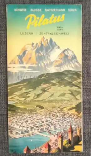 PILATUS LUZERN SWITZERLAND - Faltblatt Schweiz mit Vordruckpapier und Foto