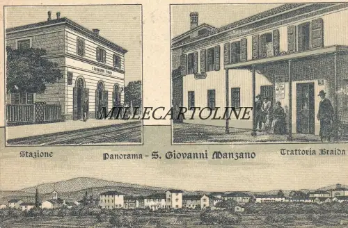 S. GIOVANNI MANZANO (Natisone): Bahnhof - Trattoria Braida e Panorama 1917