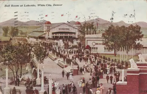 COLORADO - Denver - Ball Room at Lakeside, White City 1911