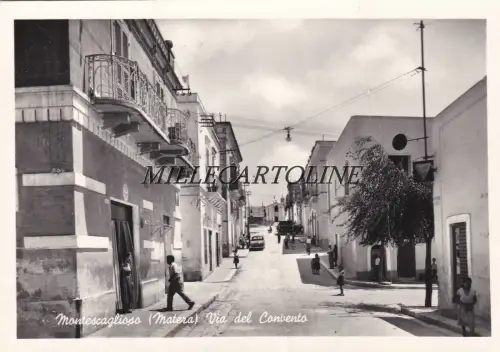 MONTESCAGLIOSO: Via del Convento 1959
