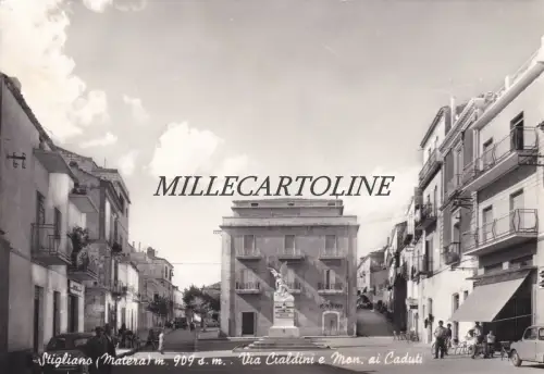 STIGLIANO: Via Cialdini e Monumento ai Caduti 1963