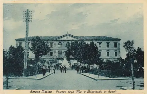 GERACE MARINA: Büropalast und gefallene Denkmäler 1933