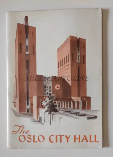 DAS RATHAUS VON OSLO - Carl Just, Prospekt 1953