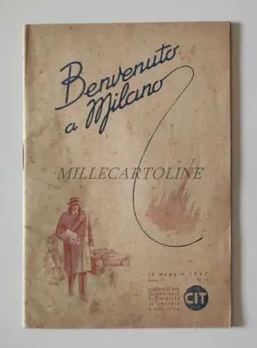 WILLKOMMEN IN MAILAND - Werbebroschüre CIT 16. Mai 1947 Reiseführer