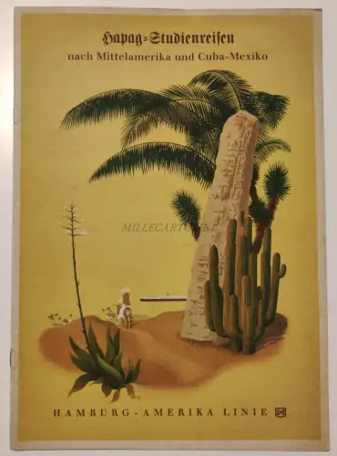 HAMBURG AMERIKA LINIE - Hapag studienreisen Mittelamerika 1937 Booklet 14 Seiten