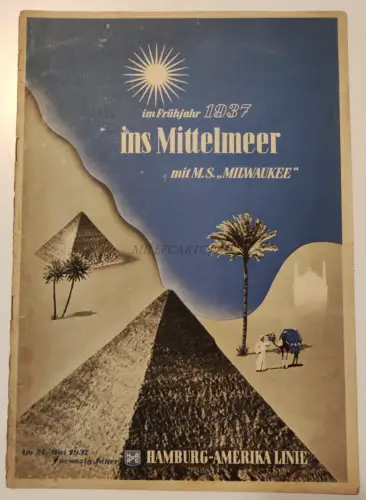 HAMBURG AMERIKA LINIE - Ins Mittelmeer SS Milwaukee 1937 Prospekt 10 Seiten