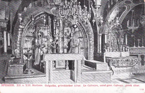 PALÄSTINA - Jerusalem, Bahnhöfe Golgatha, Kalvarienberg, Griechischer Altar, Postkarte